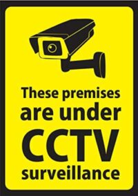 "These Premises are under CCTV Surveillance" Safety Sticker