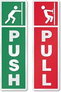 "Push and Pull" Safety Stickers